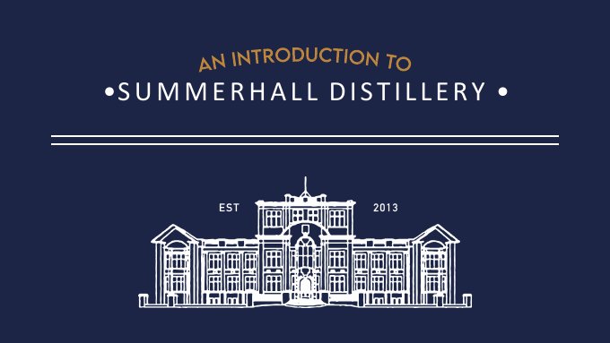 Summerhall Distillery introduction cover · English